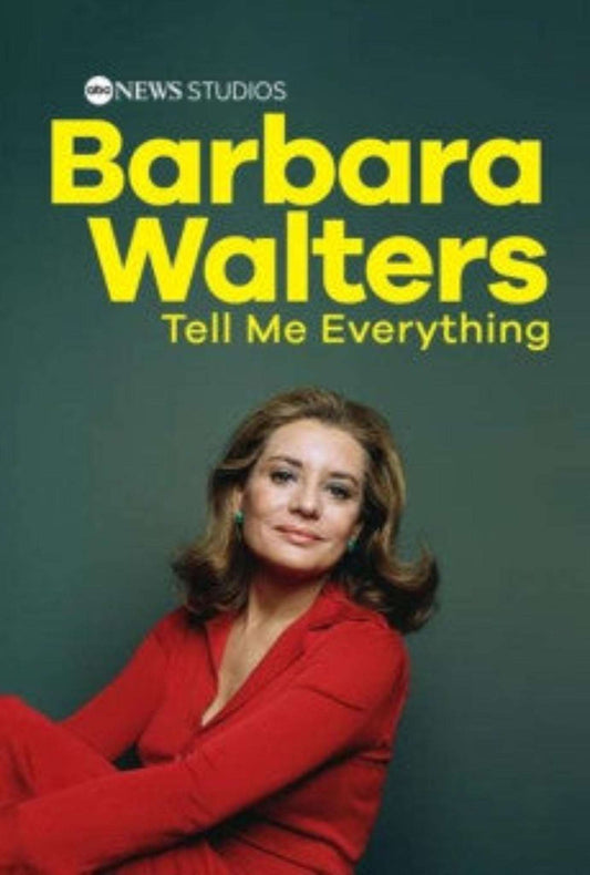 Barbara Walters: Tell Me Everything 2025 ‧ 1h 35m