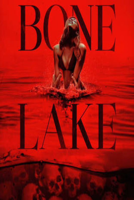 Bone Lake 2024 ‧ Horror/Mystery ‧ 1h 35m