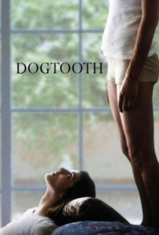 Dogtooth 2009 ‧ Horror/Comedy ‧ 1h 34m