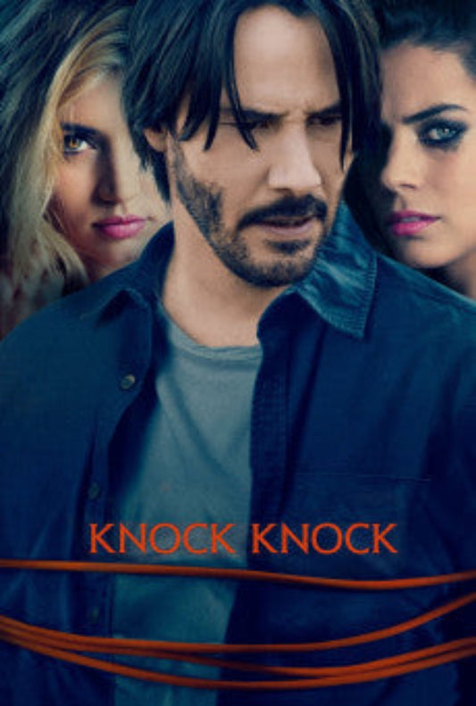 Knock Knock 2015 ‧ Horror/Crime ‧ 1h 36m