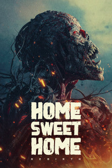 Home Sweet Home: Rebirth 2025 1h 33m