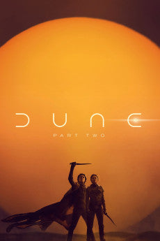 Dune: Part Two PG-13 2024 ‧ Sci-fi/Adventure ‧ 2h 46m