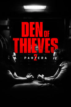 Den of Thieves 2: Pantera R 2025 ‧ Action/Crime ‧ 2h 10m