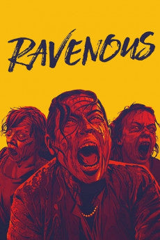 Ravenous 2017 ‧ Horror/Action ‧ 1h 36m